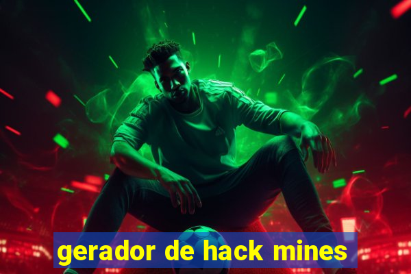 gerador de hack mines